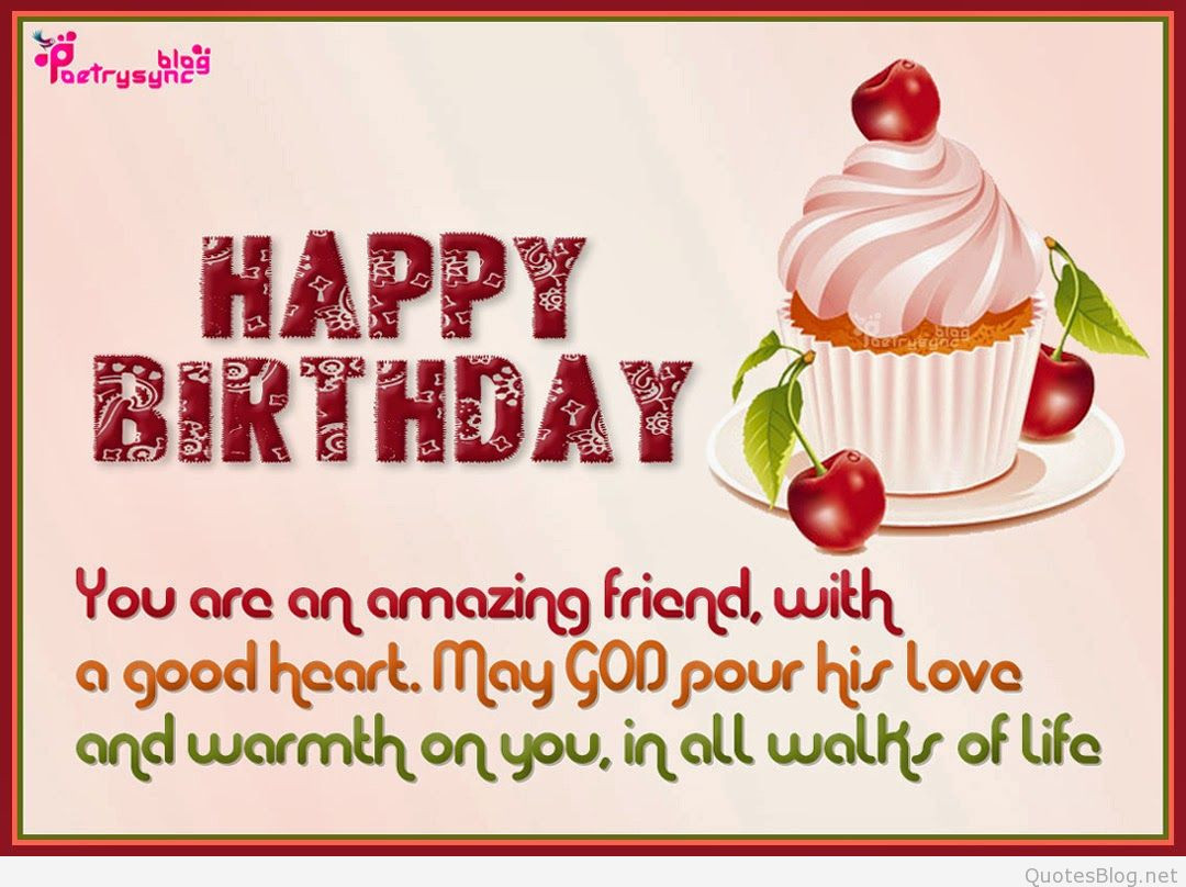 Birthday Quotes For A Good Friend
 The best happy birthday quotes in 2015