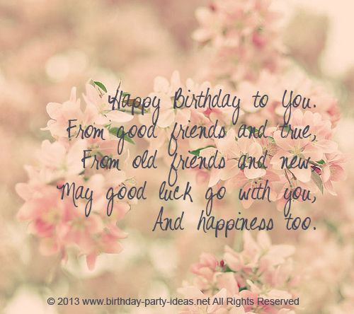 Birthday Quotes For A Good Friend
 30 Meaningful Most Sweet Happy Birthday Wishes