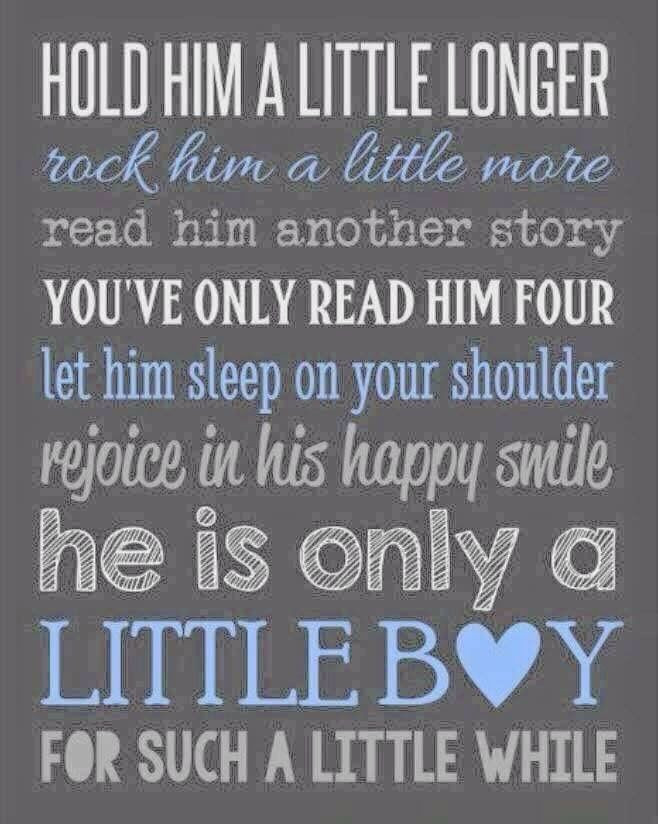 Birthday Quotes For Little Boy
 they grow up way too fast Mum s place
