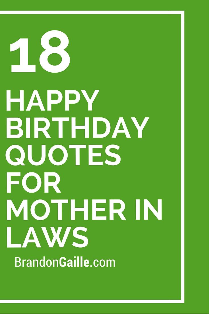 Birthday Quotes For Mothers
 18 Happy Birthday Quotes For Mother In Laws