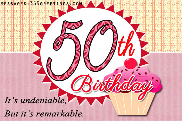 Birthday Wishes For 50 Year Old
 50th Birthday Wishes and Messages 365greetings