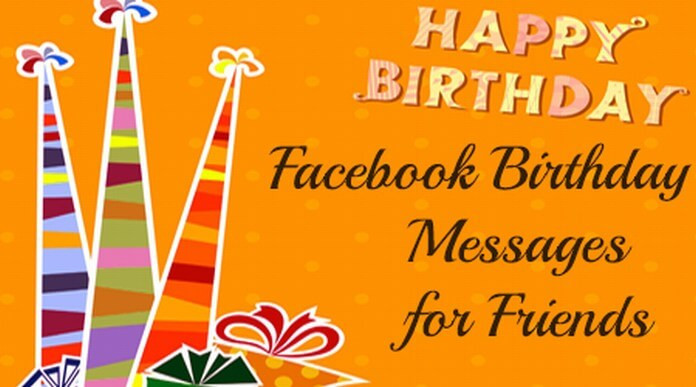 Birthday Wishes For Facebook Friends
 Birthday Messages for Best Friend Birthday Wishes Samples