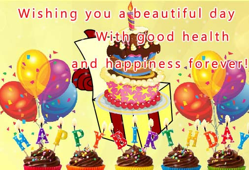 Birthday Wishes For Good Health
 For Your Good Health & Happiness Free Birthday Wishes