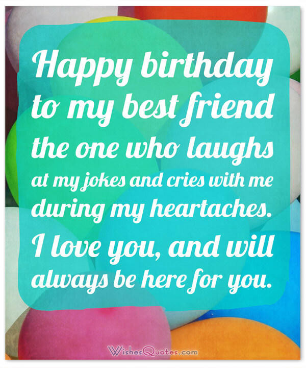 Birthday Wishes Quotes For Best Friend
 Heartfelt Birthday Wishes for your Best Friends with Cute