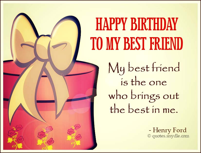 Birthday Wishes Quotes For Best Friend
 Best Friend Birthday Quotes Quotes and Sayings