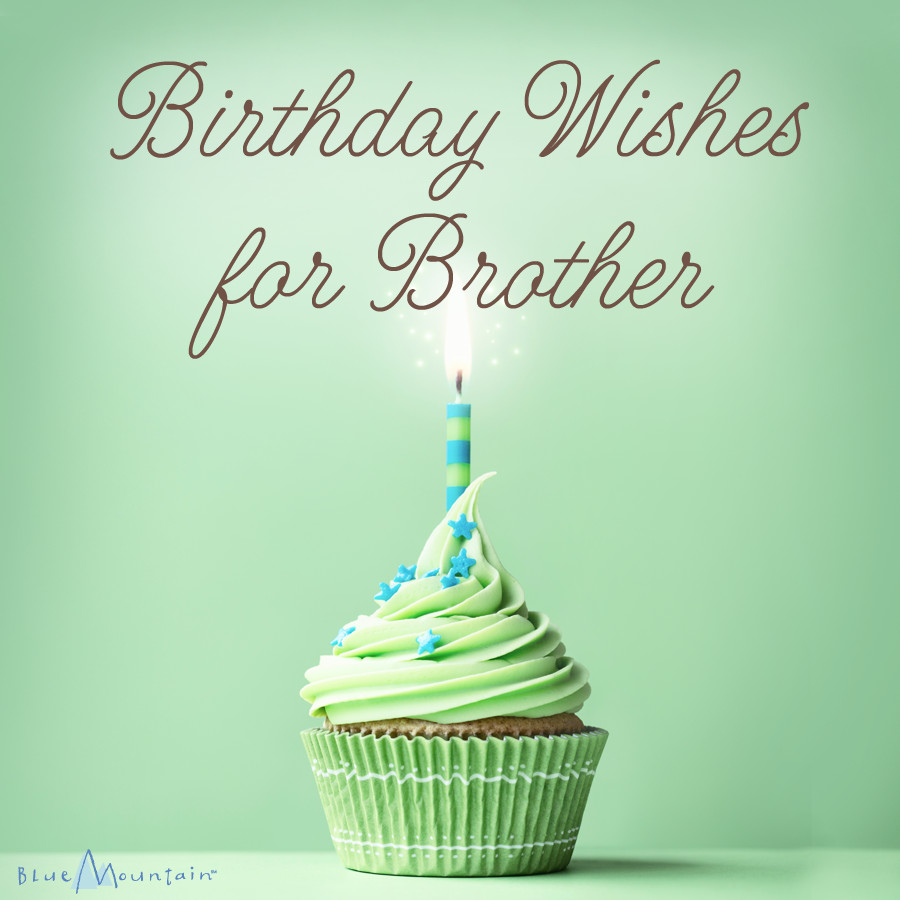 Birthday Wishes To Brother
 Birthday Archives Blue Mountain Blog