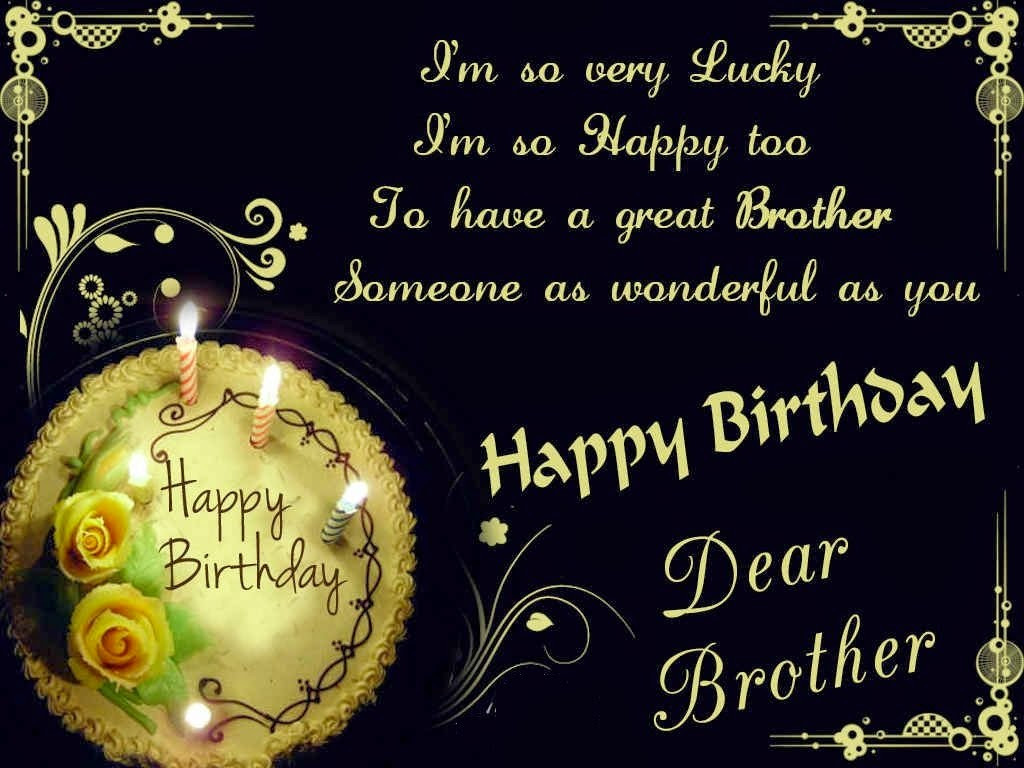 Birthday Wishes To Brother
 HD BIRTHDAY WALLPAPER Happy birthday brother