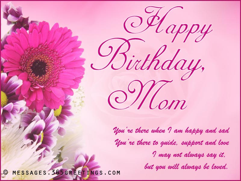 Birthday Wishes To Mom
 Happy Birthday Wishes Messages and Greetings Messages