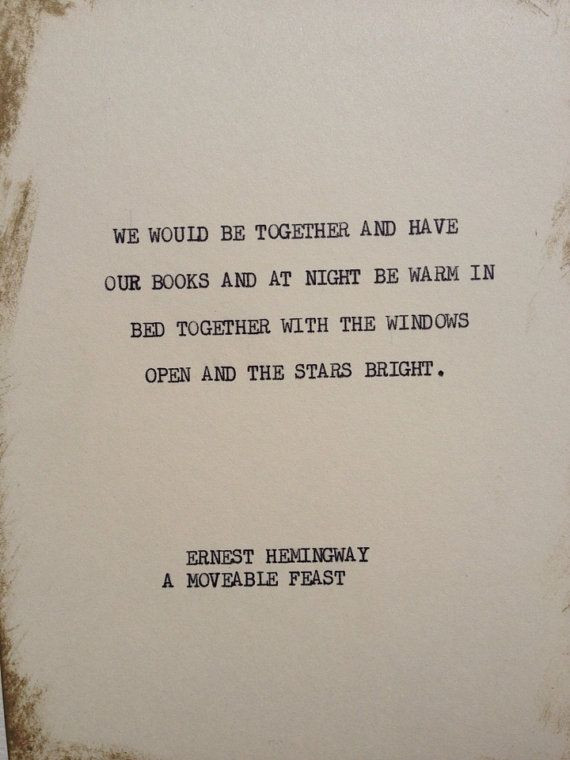 Book Love Quotes
 25 best Hemingway quotes on Pinterest