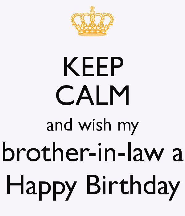 Brother In Law Birthday Quote
 My Brother In Law Quotes QuotesGram