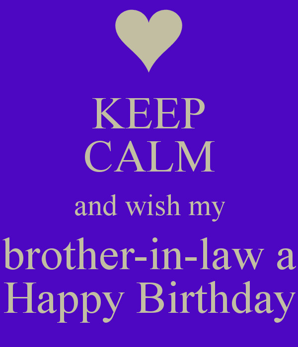 Brother In Law Birthday Quote
 Happy Birthday Brother In Law Quotes Funny QuotesGram