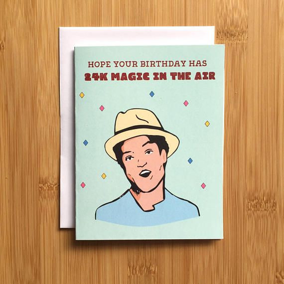 Bruno Mars Birthday Card
 Bruno Mars Birthday Card 24k Magic card Bruno Mars card