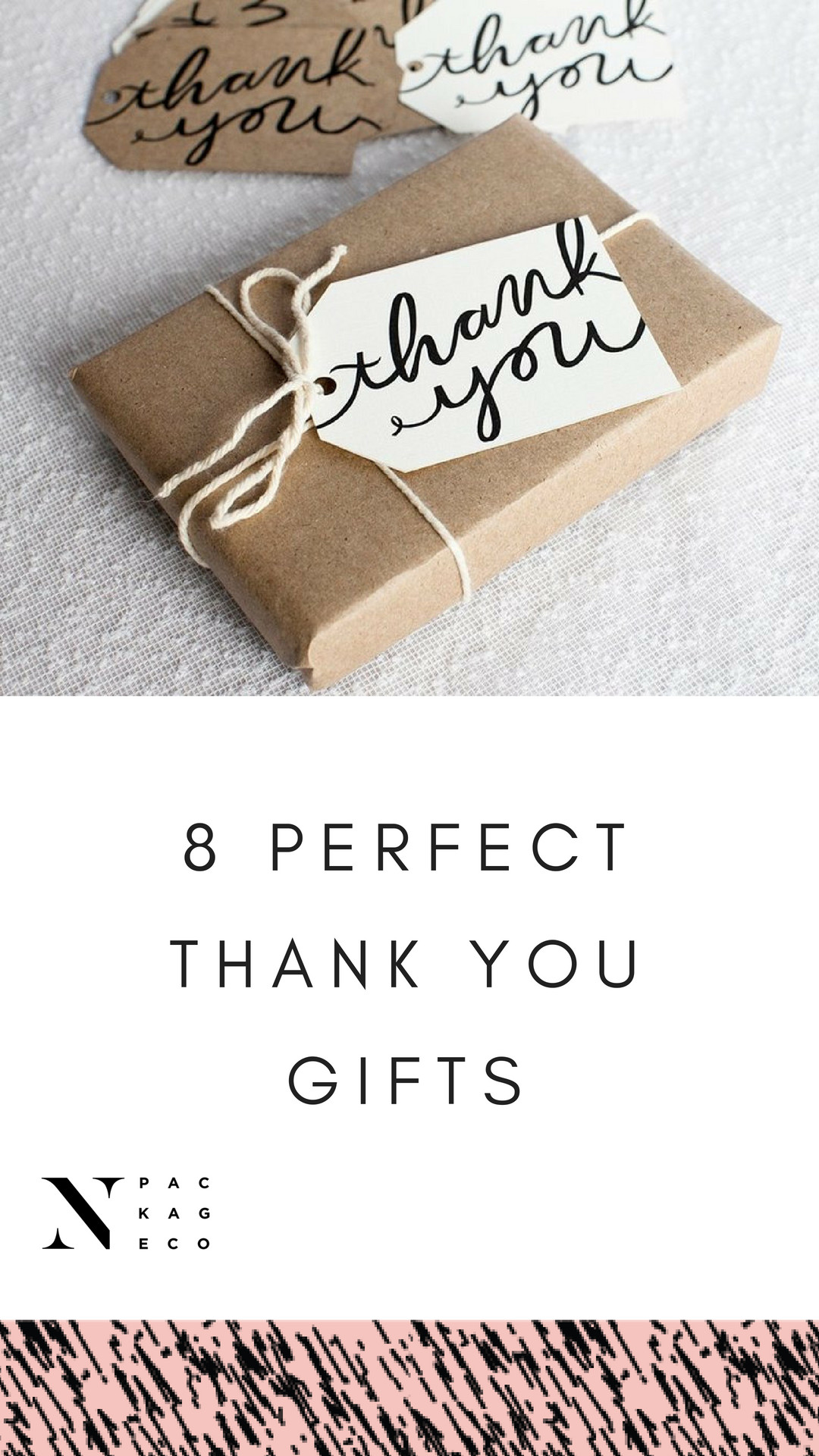 Business Thank You Gift Ideas
 8 Perfect Thank You Gifts Appreciation ts