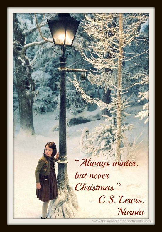C.S.Lewis Christmas Quotes
 Christmas Advent Calendar Quote "Always winter but