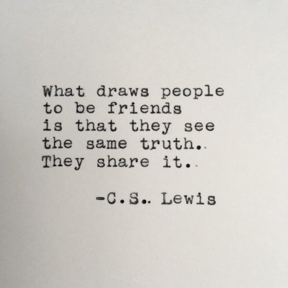 C.S.Lewis Friendship Quotes
 C S Lewis Friendship Quote Typed on Typewriter 4x6 White