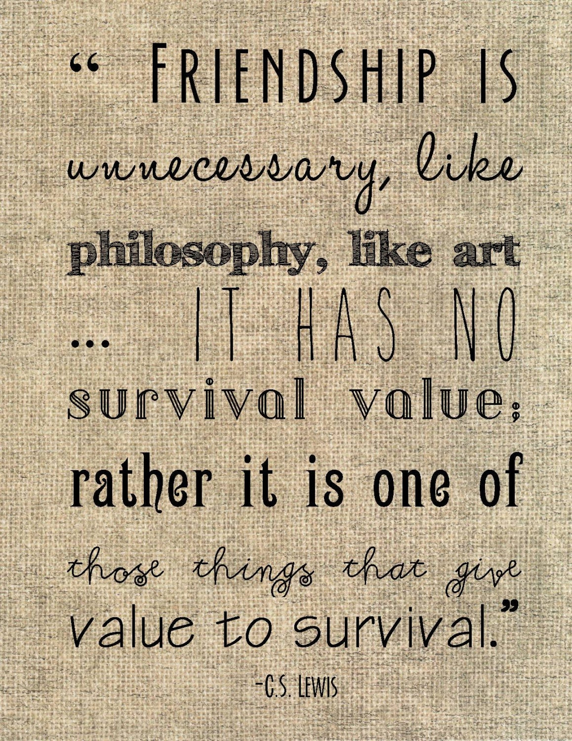 C.S.Lewis Quote On Friendship
 C S Lewis friendship quote typography von JenniferDareDesigns