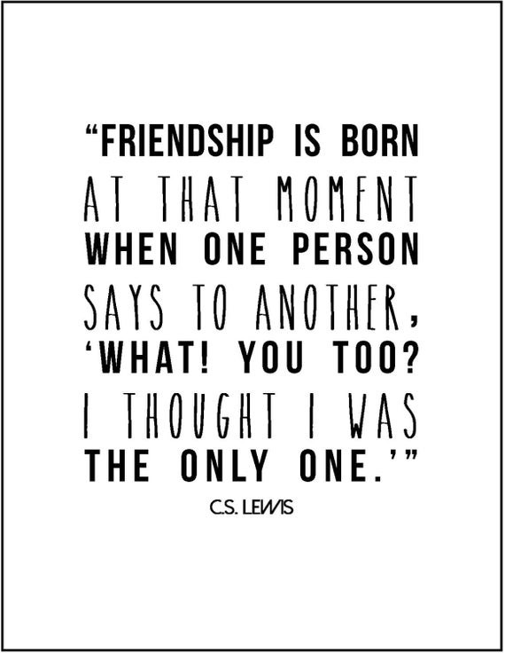 C.S.Lewis Quote On Friendship
 Items similar to C S Lewis friendship literary quote