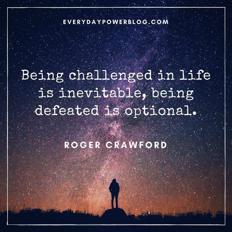 Challenges In Life Quote
 60 Challenge Quotes About Life Love & Tough Times