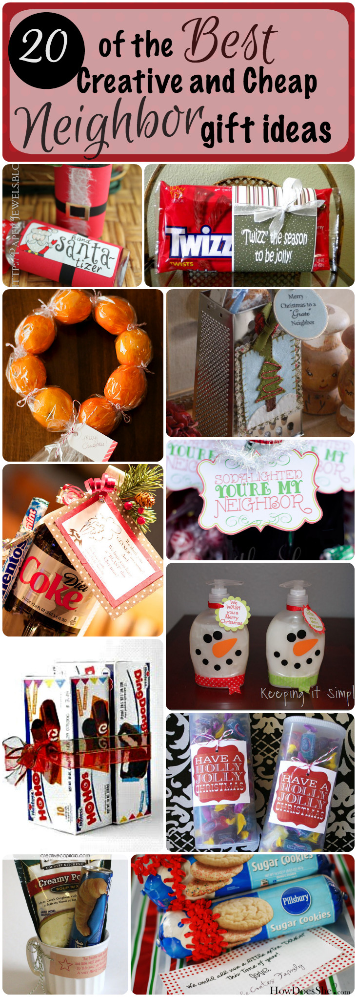 Cheap DIY Gifts
 20 of the Best Creative and Cheap Neighbor Gifts for Christmas