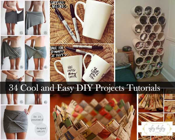 Cheap DIY Home Projects
 34 Insanely Cool and Easy DIY Project Tutorials