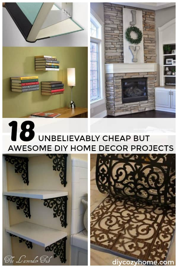Cheap DIY Home Projects
 18 Unbelievably Cheap But Awesome DIY Home Decor Projects