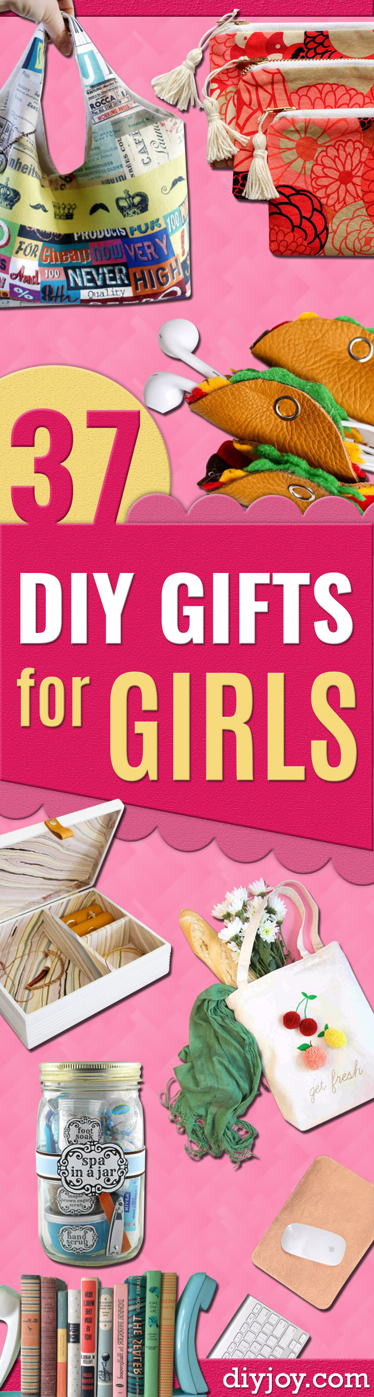 Cheap Gift Ideas For Girls
 37 Best DIY Gifts for Girls