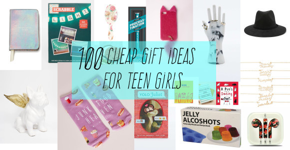 Cheap Gift Ideas For Girls
 100 Cheap Gift Ideas For Teen Girls – The 2015 Gift Guide