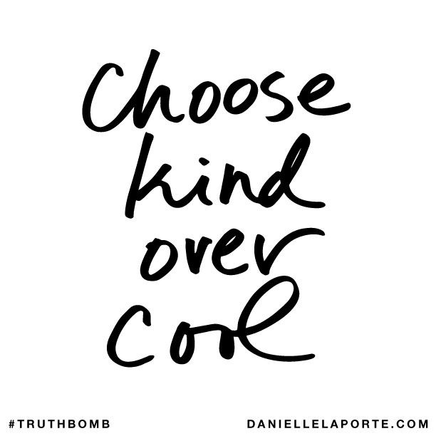 Choose Kindness Quotes
 1000 Cool Quotes on Pinterest