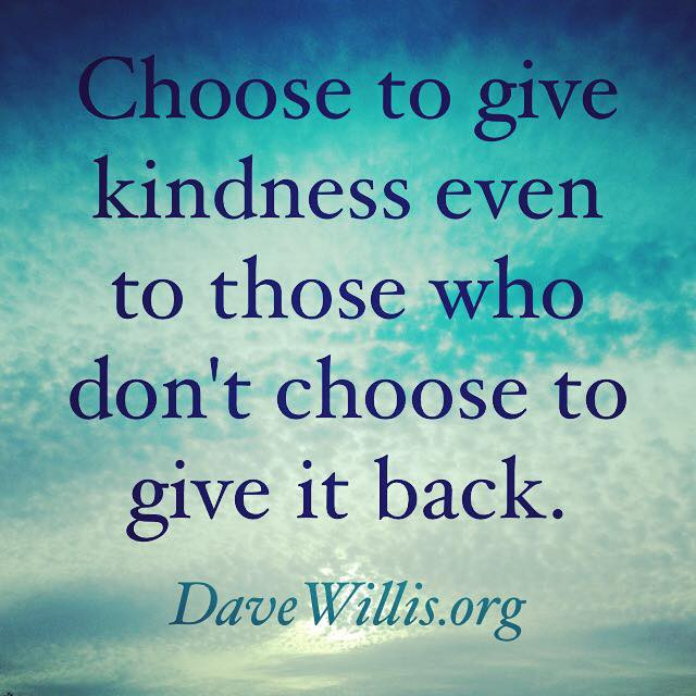Choose Kindness Quotes
 In Lindy Author Blog Linda Lee Williams