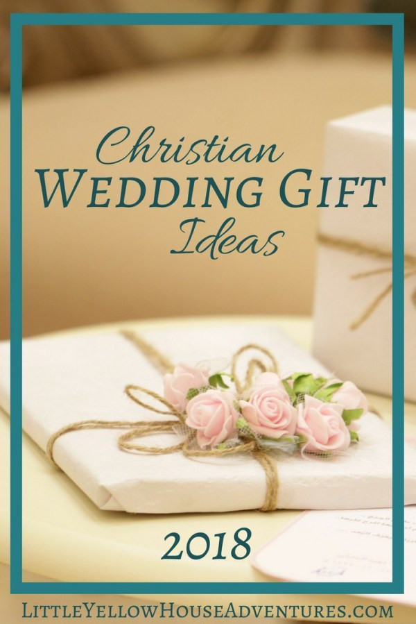 Christian Wedding Gift Ideas
 Christian Wedding Gift Ideas 2018
