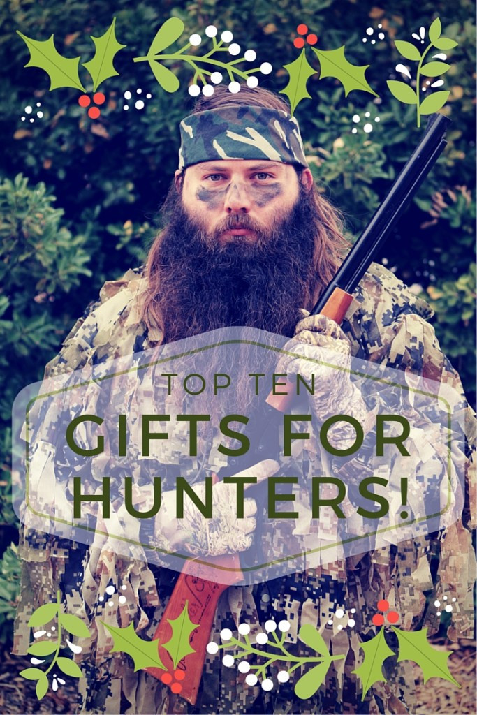 Christmas Gift Ideas For Hunters
 Top 10 Gifts for Hunters on Your Shopping List