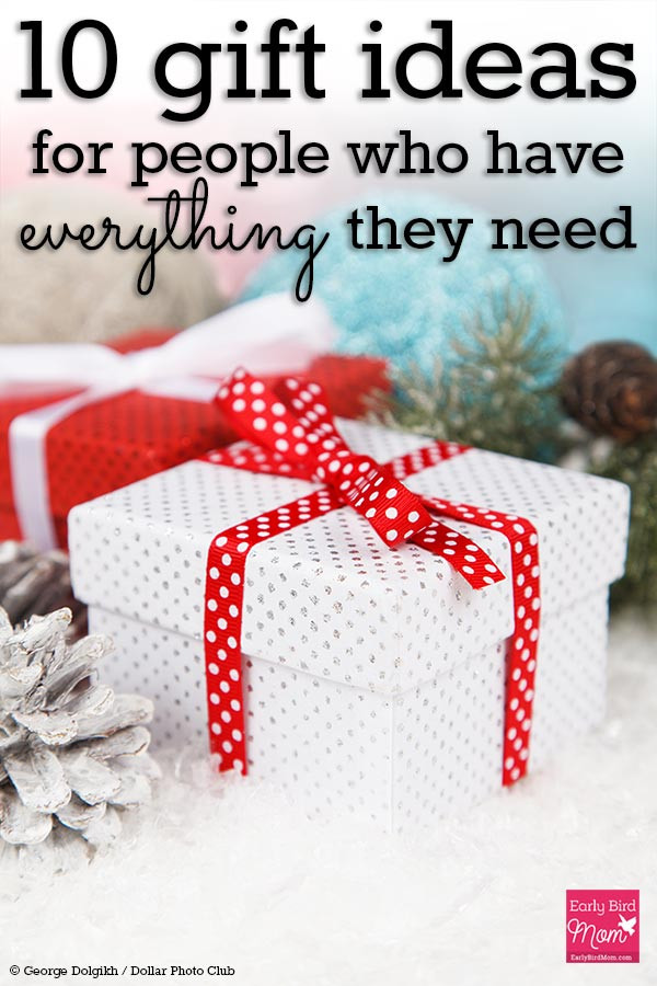 Christmas Gift Ideas People Have Everything
 10 t ideas for people who have everything they need