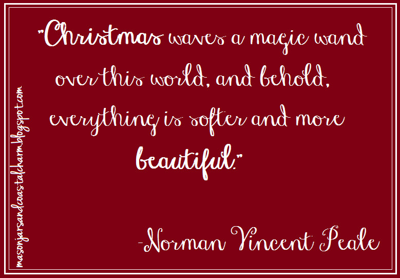 Christmas Magic Quotes
 masonjarsandcoastalcharm