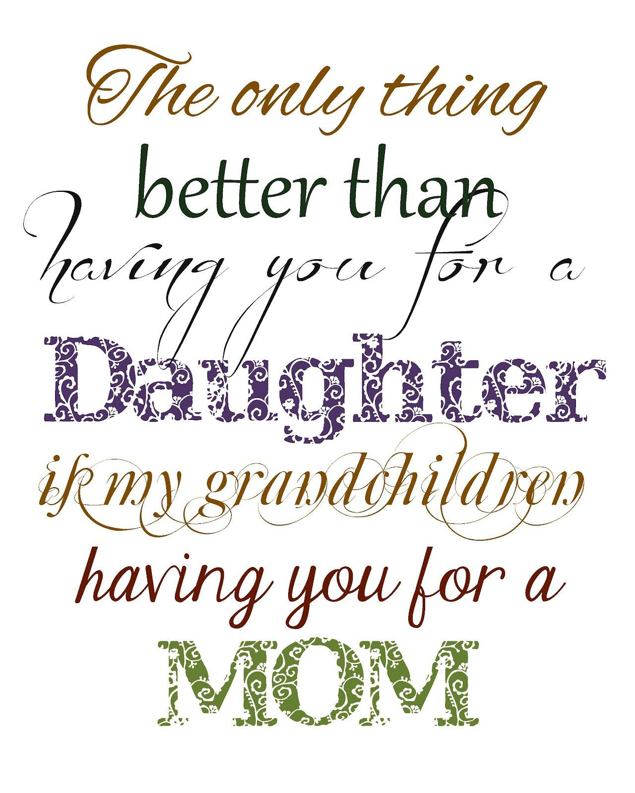 Christmas Quotes For Mom
 My Daughter Is the Best Quotes