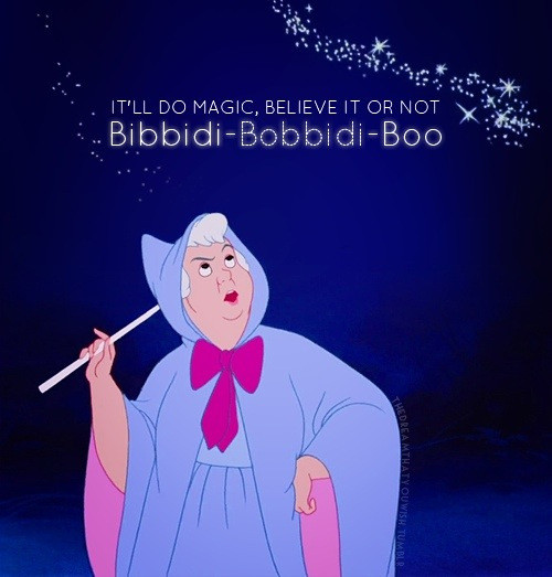 Cinderella Fairy Godmother Quotes
 Disney Quote of the Day
