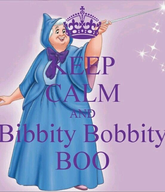 Cinderella Fairy Godmother Quotes
 367 best ♥ Whatever U Do Keep Calm And Check Out This
