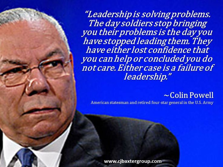 Colin Powell Quotes Leadership
 1000 images about Words of Wisdom World Leaders on