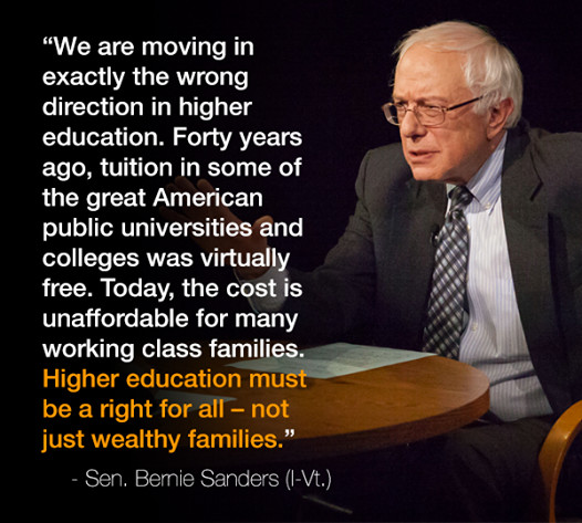 College Education Quotes
 Better World Quotes Bernie Sanders on College Education