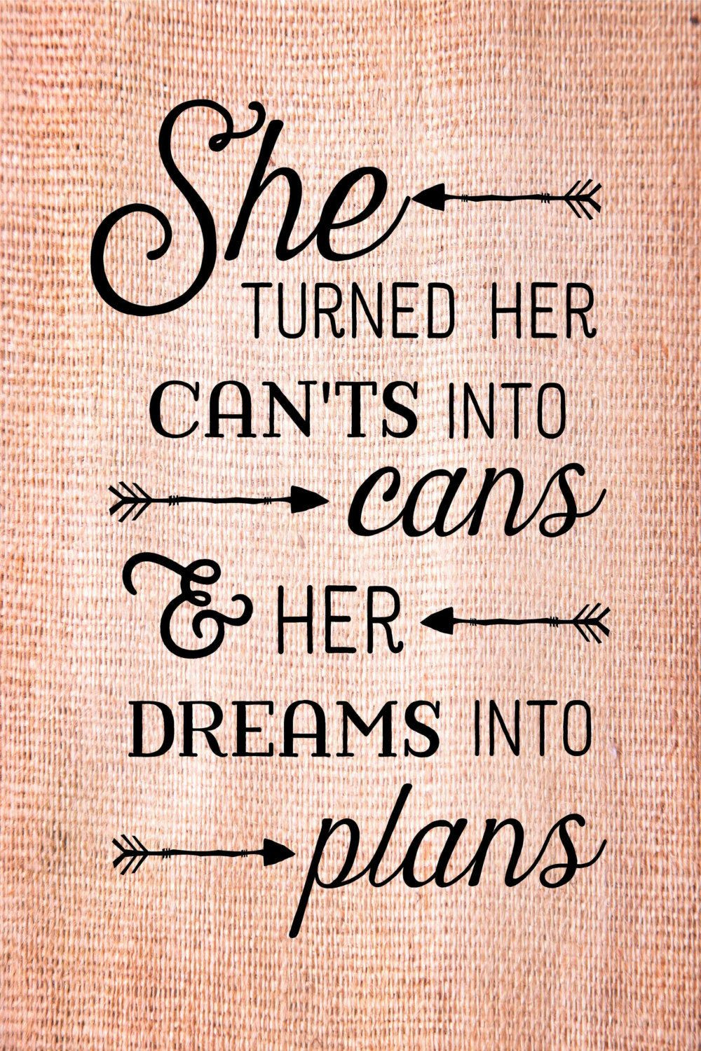College Graduation Quotes
 Graduation Gift She turned her can ts into cans dreams