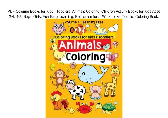 Coloring Book For Toddlers Pdf
 PDF Coloring Books for Kids Toddlers Animals Coloring