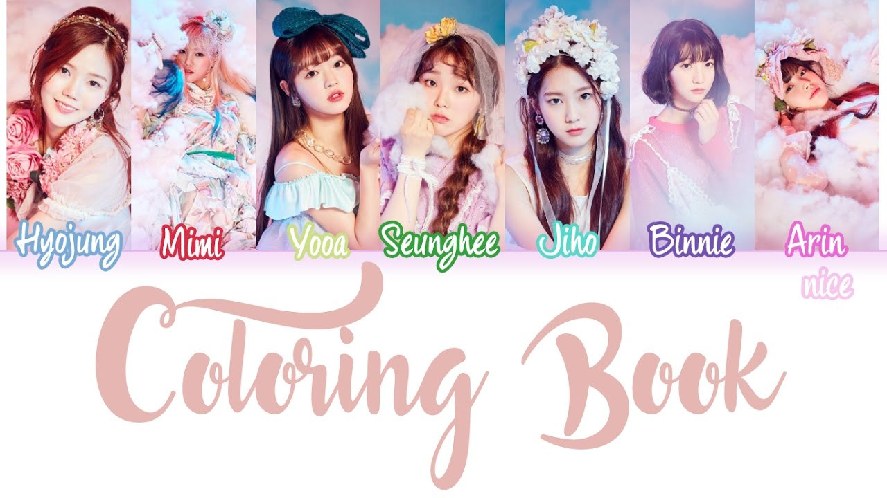 Coloring Book Oh My Girl Lyrics
 OH MY GIRL – COLORING BOOK 컬러링북 Lyrics Color Coded ENG