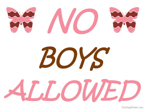 Coloring Pages Yhat Says No Boys
 Printable No Boys Allowed Sign