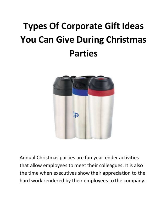Company Christmas Party Gift Ideas
 Types of corporate t ideas you can give during