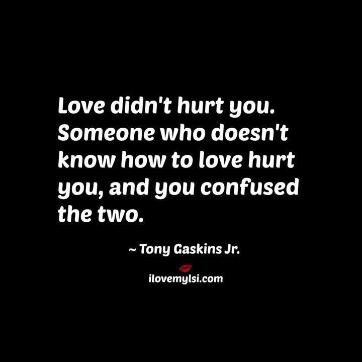 Confused Love Quotes
 632 best Quotes Narcissistic Abuse Scars & Healing