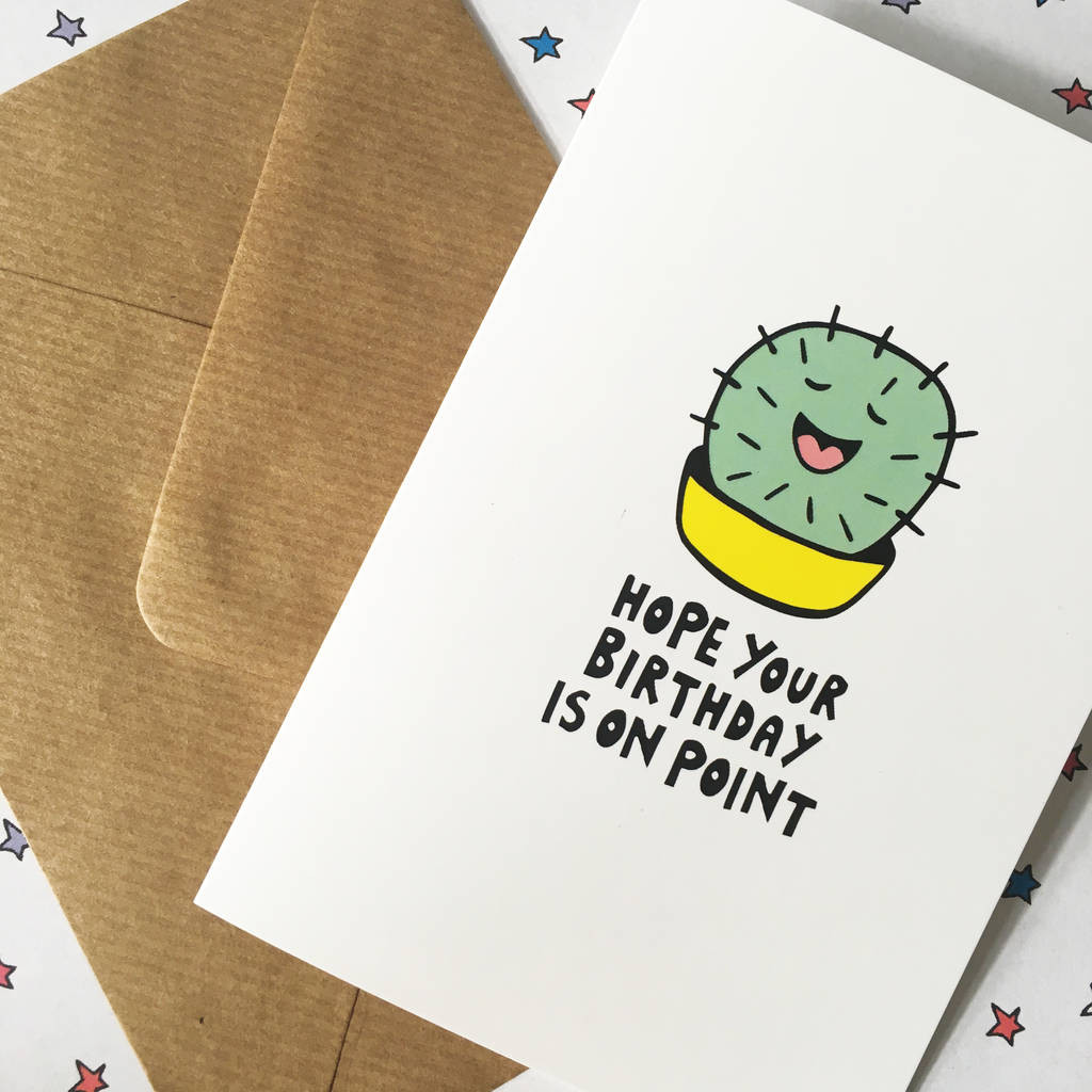 Cool Birthday Card
 cactus birthday card by ladykerry illustrated ts