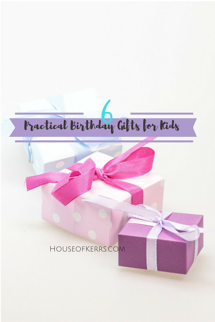 Cool Birthday Gifts For Kids
 Six Practical and Personalized Non Toy Gifts for Kids
