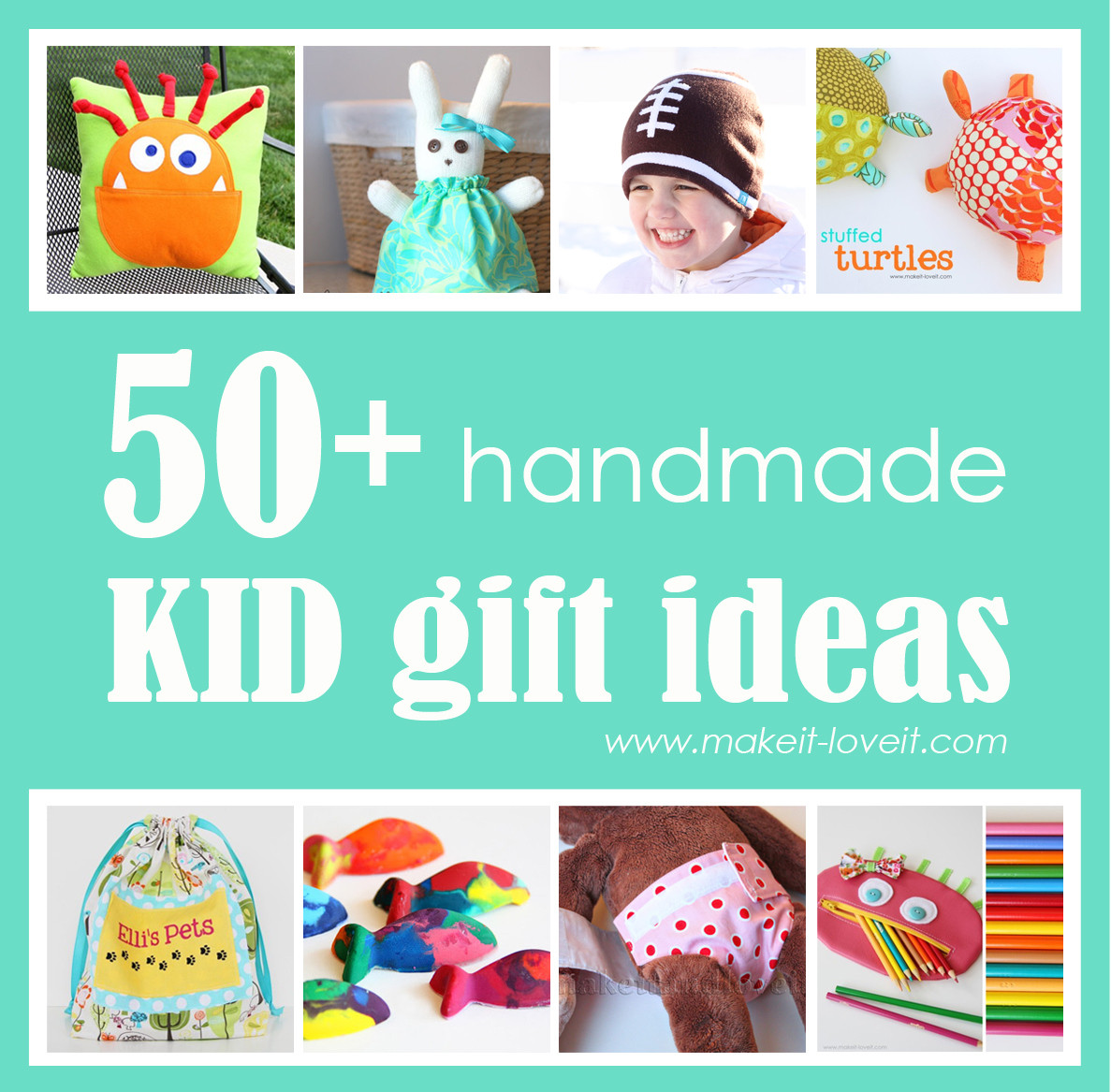 Cool Birthday Gifts For Kids
 50 Great Homemade Kid Gift Ideas
