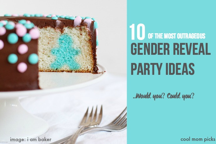 Cool Ideas For Gender Reveal Party
 10 of the most outrageous gender reveal party ideas
