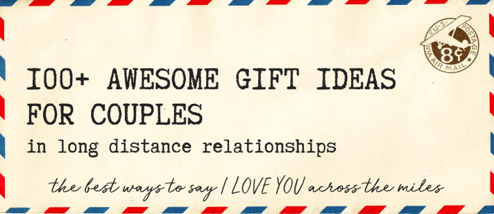 Couples Gift Ideas
 100 Awesome Gift Ideas For Couples In Long Distance