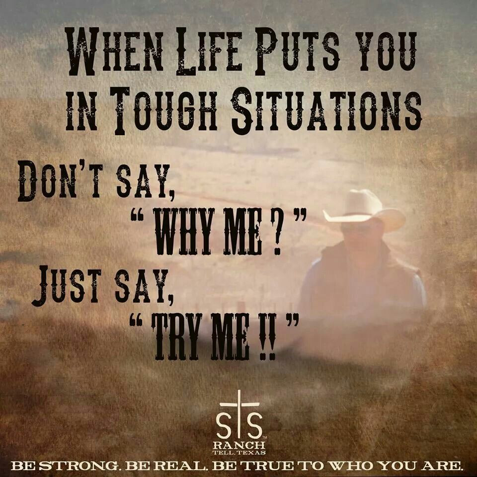 Cowboy Inspirational Quotes
 sTs Ranch Inspiring